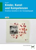 Kinder, Kunst und Kompetenzen