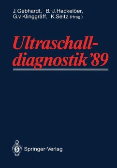 Ultraschalldiagnostik '89: Drei-Länder-Treffen Hamburg - Gebhardt, J.; Hackelöer, B.-J.; Klinggräff, G. von; Seitz, K.