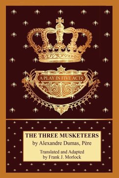 The Three Musketeers - Dumas, Alexandre