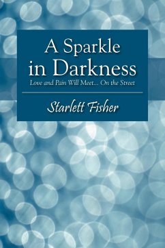 A Sparkle in Darkness - Fisher, Starlett