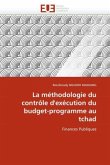 La Méthodologie Du Contrôle d''exécution Du Budget-Programme Au Tchad