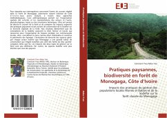 Pratiques paysannes, biodiversité en forêt de Monogaga, Côte d¿Ivoire - Adou Yao, Constant Yves