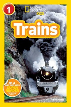 National Geographic Readers: Trains - Shields, Amy