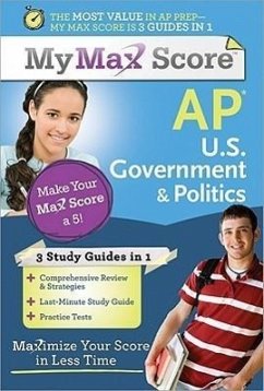 My Max Score AP U.S. Government & Politics - Franz, Del