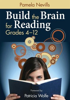 Build the Brain for Reading, Grades 4-12 - Nevills, Pamela