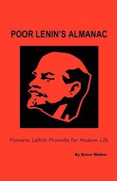 Poor Lenin's Almanac - Walker, Bruce