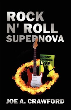 Rock N' Roll Supernova - Crawford, Joe A.