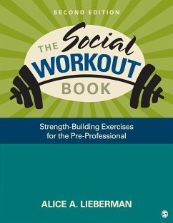 The Social Workout Book - Lieberman, Alice A.
