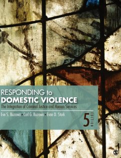 Responding to Domestic Violence - Buzawa, Eve S; Buzawa, Carl G; Stark, Evan