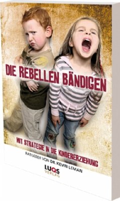 Die Rebellen bändigen - Leman, Kevin