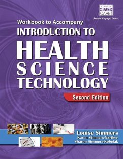 Workbook for Simmers' Introduction to Health Science Technology, 2nd - Simmers, Louise M.; Simmers-Nartker, Karen; Simmers-Kobelak, Sharon
