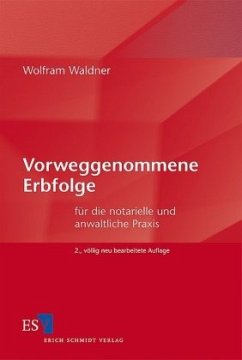 Vorweggenommene Erbfolge - Waldner, Wolfram