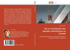 De la consultation des peuples autochtones au Canada - Boisselle, Andrée