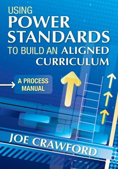 Using Power Standards to Build an Aligned Curriculum - Crawford, Joe