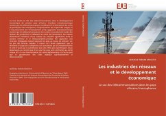 Les industries des réseaux et le développement économique - Mogota, Anatole T.