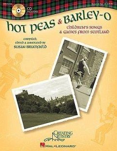 Hot Peas and Barley-O: Children's Songs and Games from Scotland (Book/Online Audio) [With CD (Audio)]