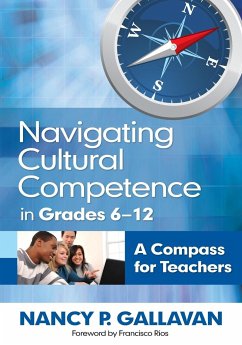Navigating Cultural Competence in Grades 6-12 - Gallavan, Nancy P.