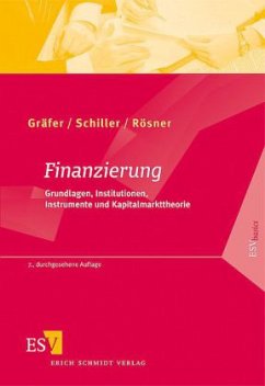 Finanzierung - Gräfer, Horst; Schiller, Bettina; Rösner, Sabrina