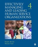 Effectively Managing and Leading Human Service Organizations