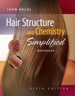Workbook for Halal's Hair Structure and Chemistry Simplified - Halal, John