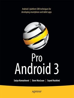 Pro Android 3 - Hashimi, Sayed;Komatineni, Satya;MacLean, Dave