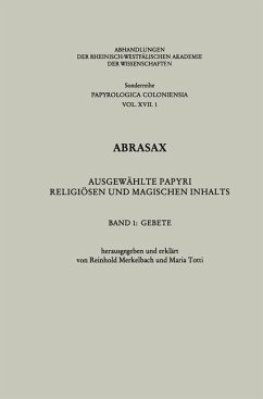 Abrasax: Ausgewählte Papyri Religiösen und Magischen Inhalts - Merkelbach, Reinhold