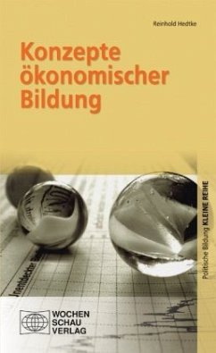 Konzepte ökonomischer Bildung - Hedtke, Reinhold
