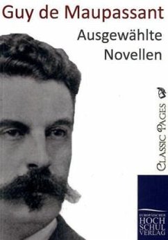 Ausgewählte Novellen - Maupassant, Guy de