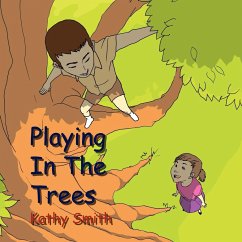 PLAYING IN THE TREES - Smith, Kathy