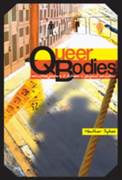 Queer Bodies - Sykes, Heather