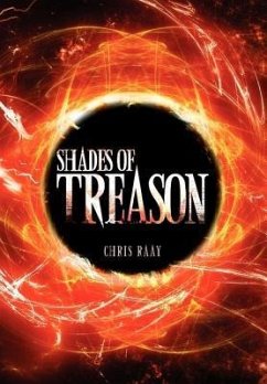 Shades of Treason - Raay, Chris