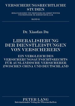 Liberalisierung der Dienstleistungen von Versicherern - Du, Xiaofan