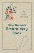 Mary Thomas's Embroidery Book - Bild 1