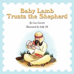 Baby Lamb Trusts the Shepherd - Garrett, Lisa