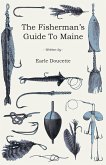 The Fisherman's Guide to Maine