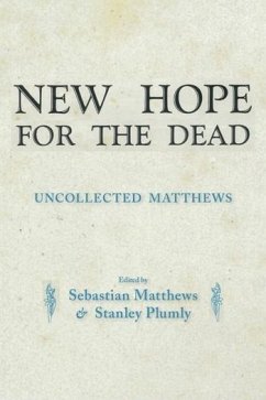 New Hope for the Dead - Matthews, William