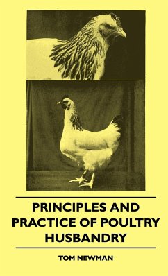 Principles And Practice Of Poultry Husbandry - Newman, Tom