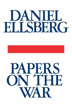 Papers on the War - Ellsberg, Daniel