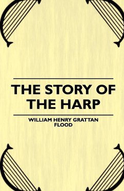 The Story of the Harp - Flood, William Henry