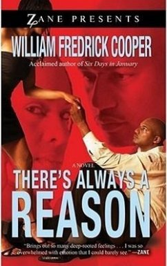 There's Always a Reason - Cooper, William Fredrick