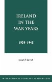 Ireland in the War Years 39-45
