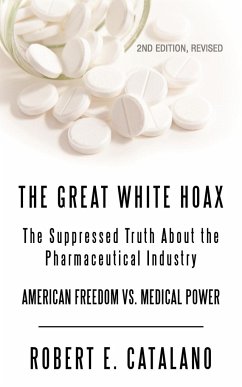 The Great White Hoax - Catalano, Robert E.