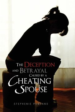 The Deception and Betrayal Caused by a Cheating Spouse - Pompano, Stephenie