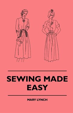 Sewing Made Easy - Lynch, Mary