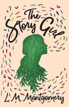 The Story Girl - Montgomery, L. M.