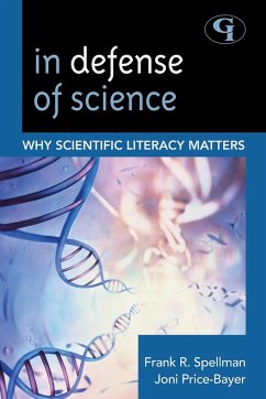 In Defense of Science - Spellman, Frank R.; Price-Bayer, Joan