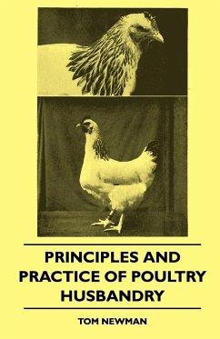 Principles And Practice Of Poultry Husbandry - Newman, Tom