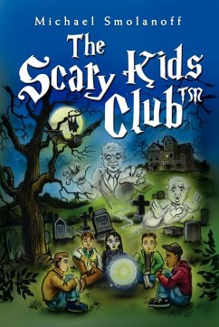 The Scary Kids Clubt - Smolanoff, Michael