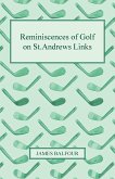 Reminiscences of Golf on St.Andrews Links, 1887