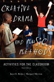 Creative Drama and Music Methods